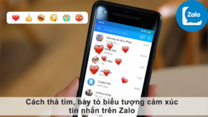 Cách thả tim, bày tỏ biểu tượng cảm xúc tin nhắn trên Zalo