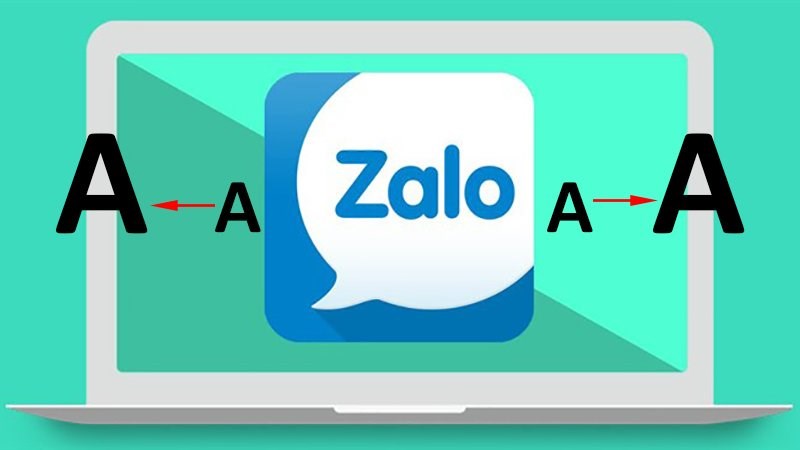 Cách tăng kích cỡ chữ trong Zalo trên máy tính cực nhanh, đơn giản