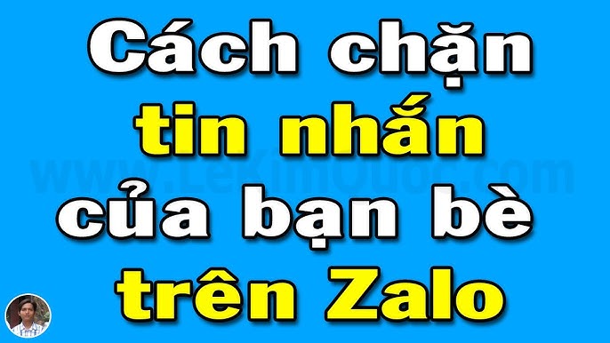 Người dùng có thể chặn kết bạn Zalo khi bị làm phiền